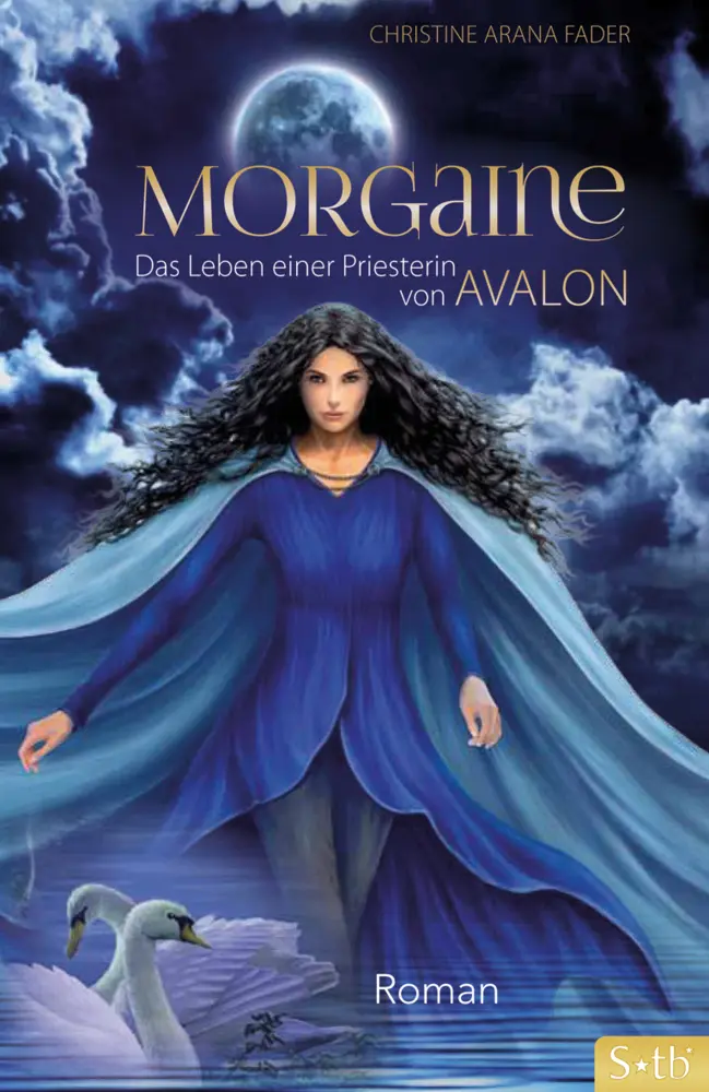 Cover: 9783843430487 | Morgaine | Das Leben einer Priesterin von Avalon. Roman | Fader | Buch
