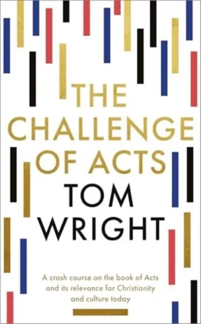 Cover: 9780281090587 | The Challenge of Acts | Tom Wright | Taschenbuch | Englisch | 2024
