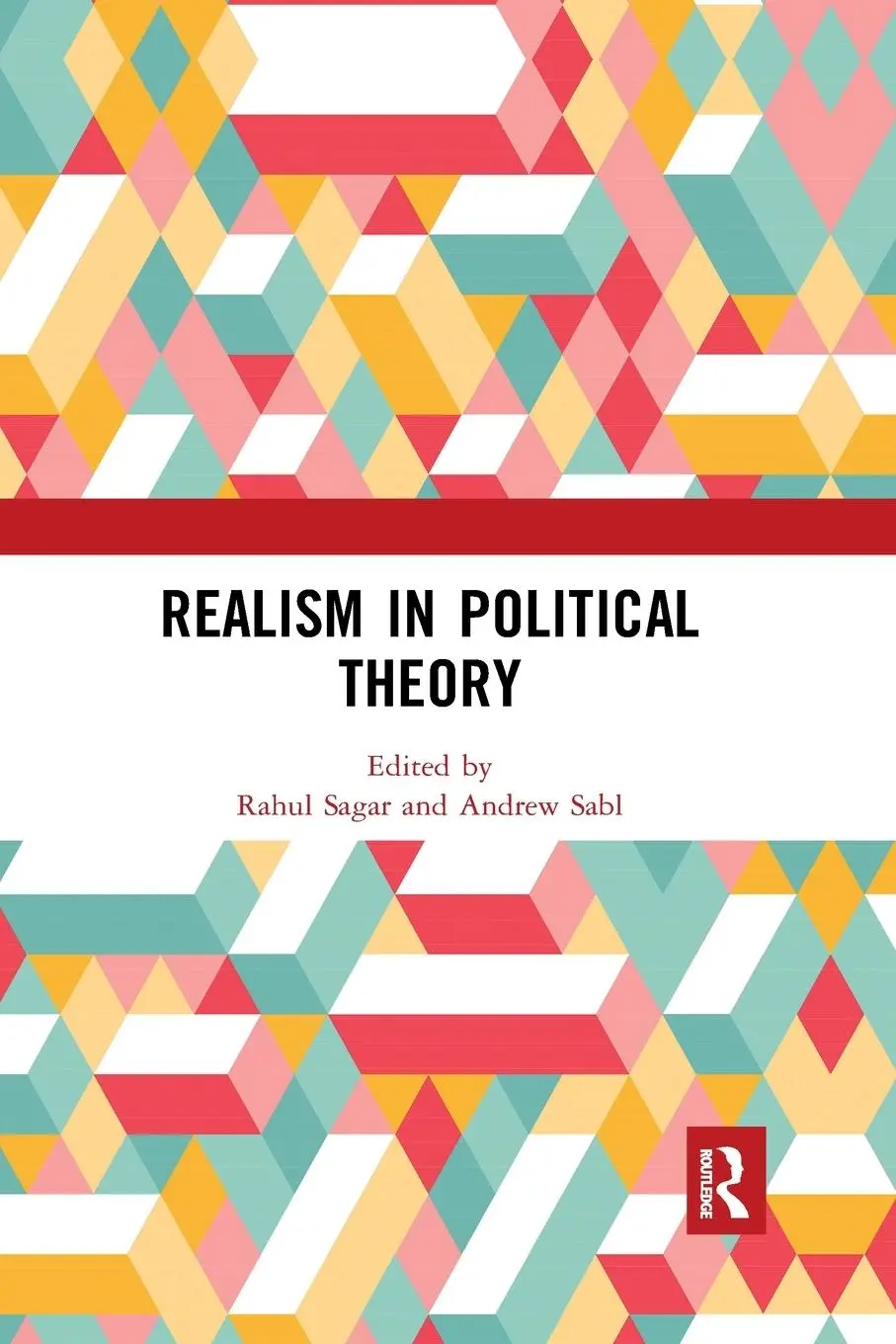 Cover: 9780367530587 | Realism in Political Theory | Rahul Sagar (u. a.) | Taschenbuch | 2021
