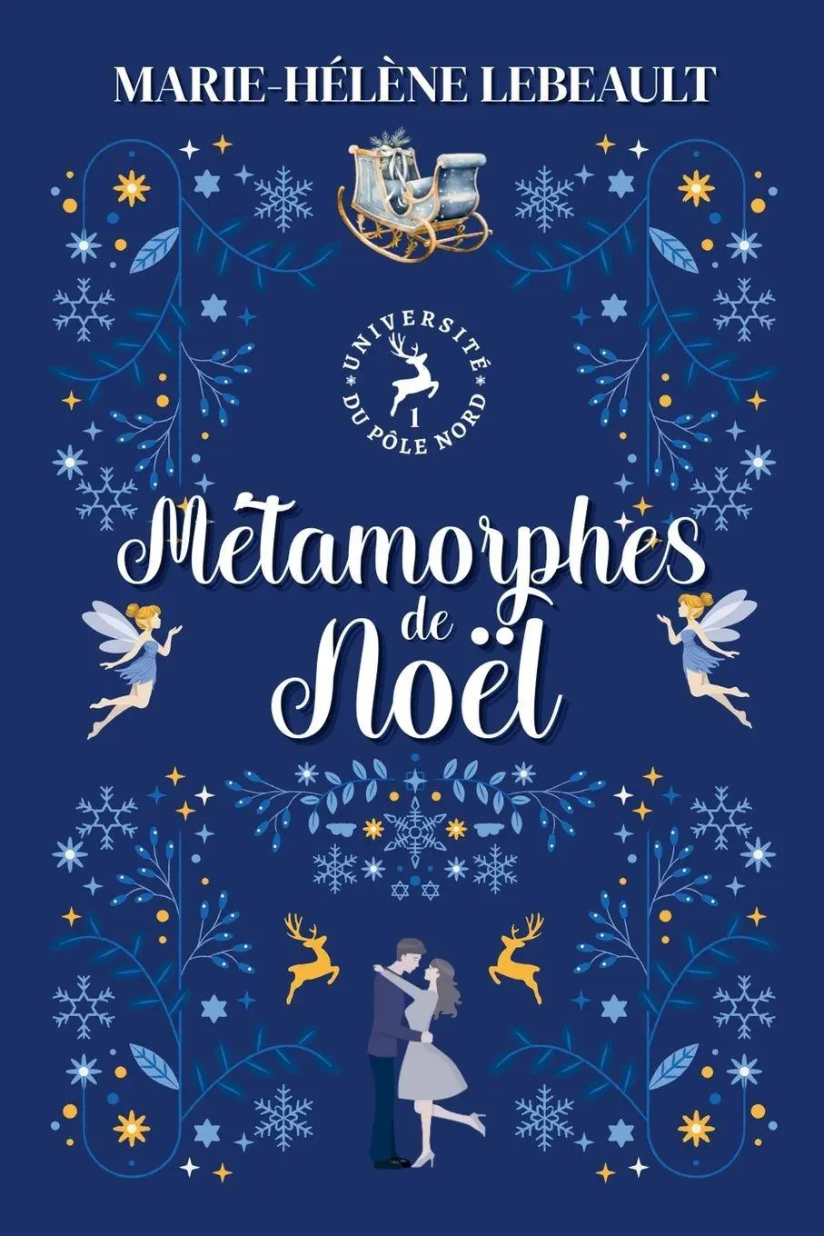 Métamorphes de Noël
