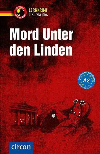 Cover: 9783790100587 | Mord unter den Linden | Deutsch als Fremdsprache (DaF) A2 | Buch