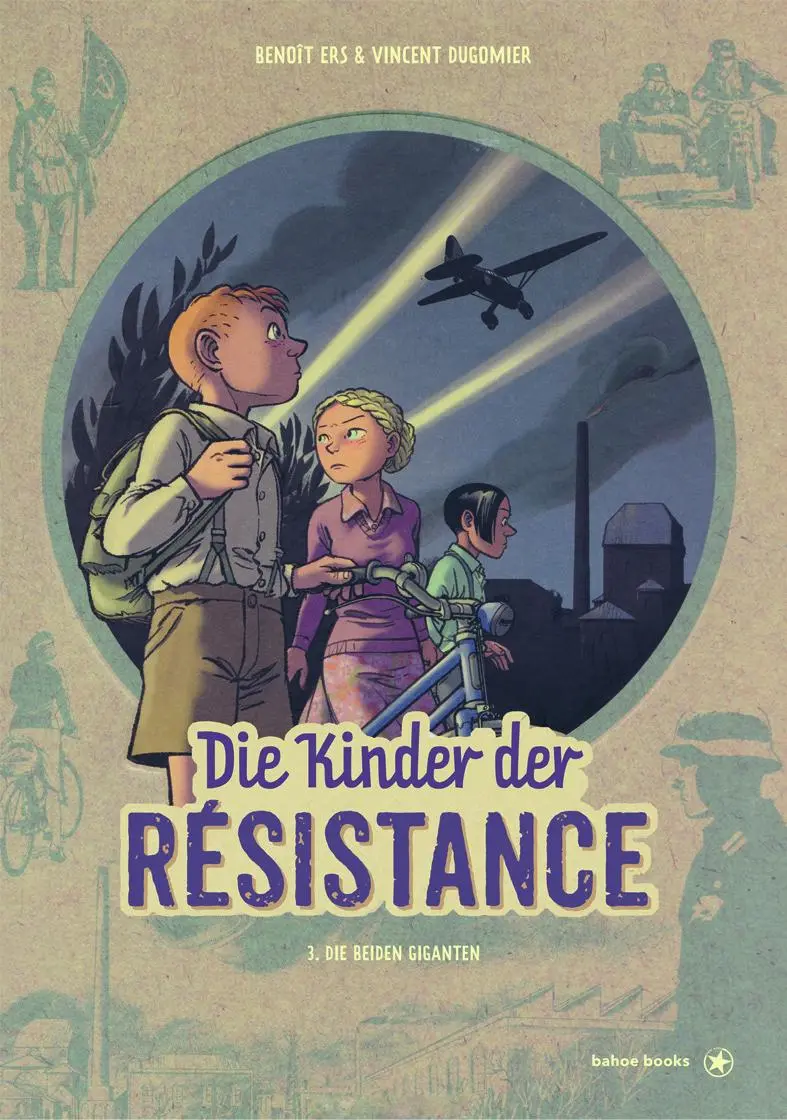 Cover: 9783903290587 | Die Kinder der Résistance. Band 03 | Die beiden Giganten | Ers (u. a.)