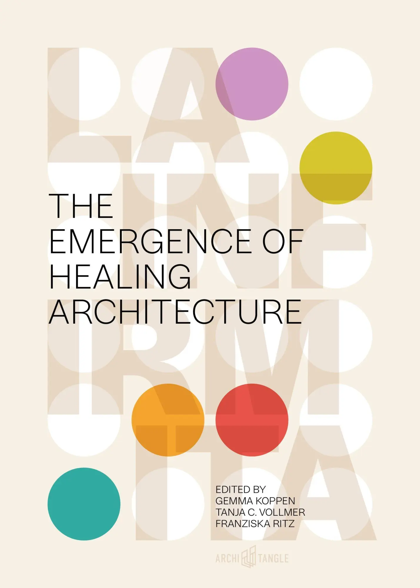 Cover: 9783966800587 | La Infirmita | The Emergence of Healing Architecture | Koppen (u. a.)