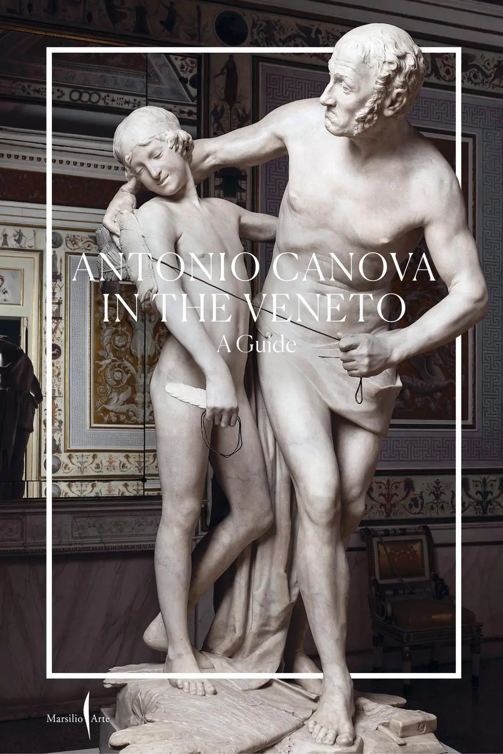 Cover: 9791254630587 | Canova in the Veneto: A Guide | Elena Catra (u. a.) | Taschenbuch