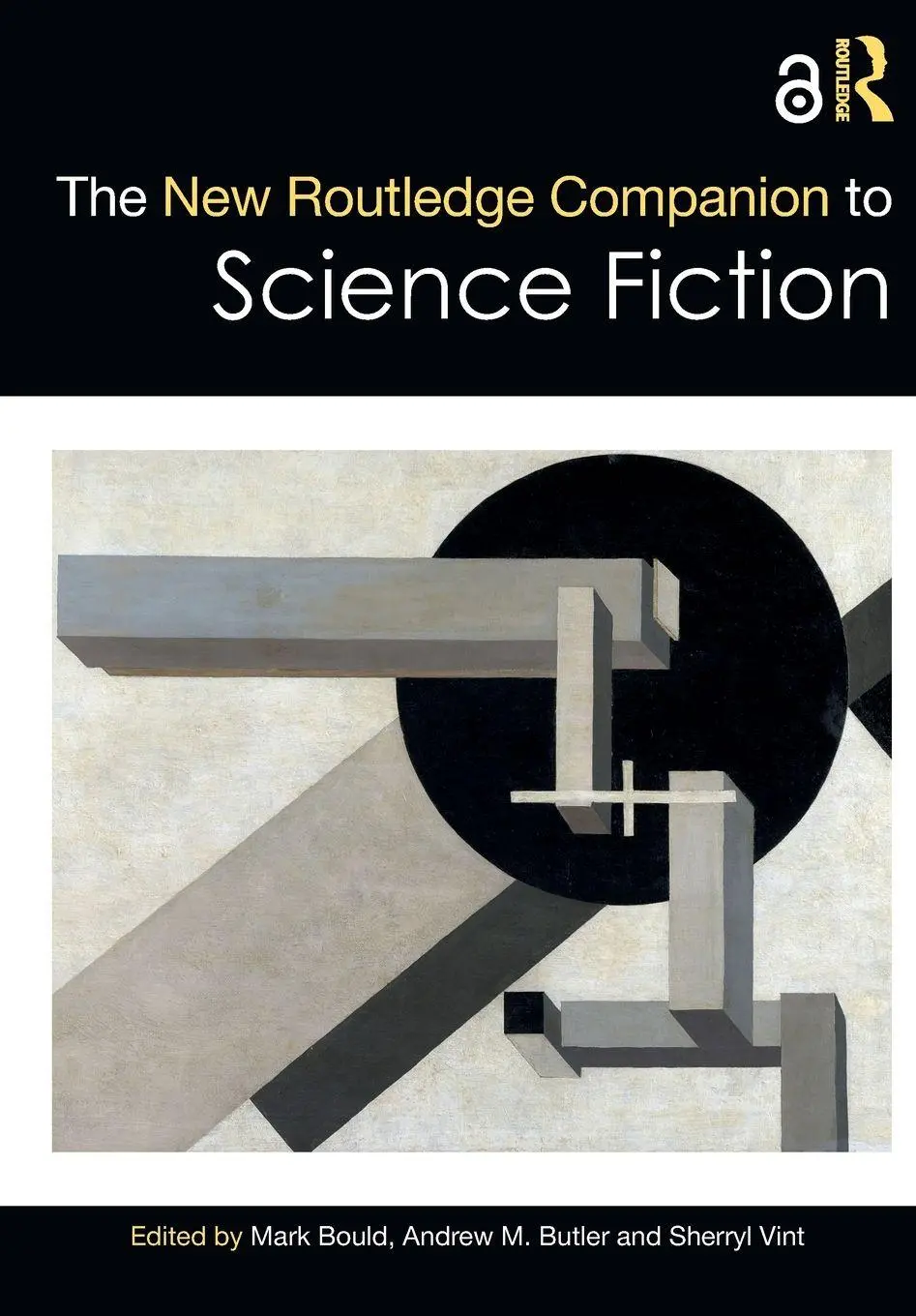 Cover: 9780367690687 | The New Routledge Companion to Science Fiction | Mark Bould (u. a.)