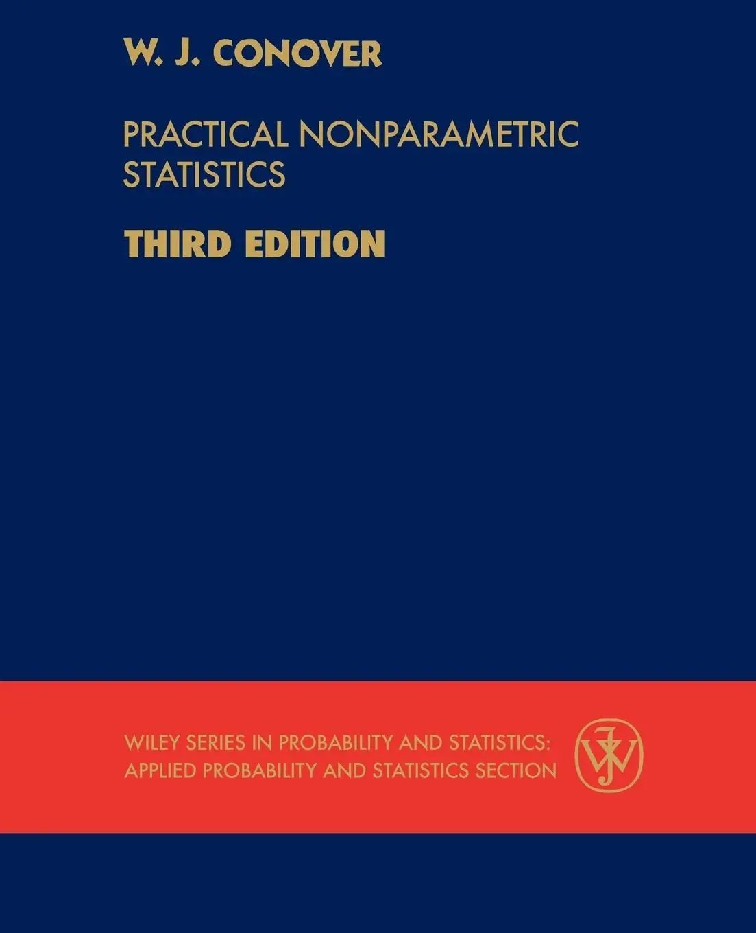 Cover: 9780471160687 | Practical Nonparametric Statistics | W J Conover | Taschenbuch | VIII