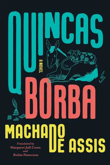 Cover: 9781324090687 | Quincas Borba | A Novel | Joaquim Maria Machado De Assis | Buch | 2024