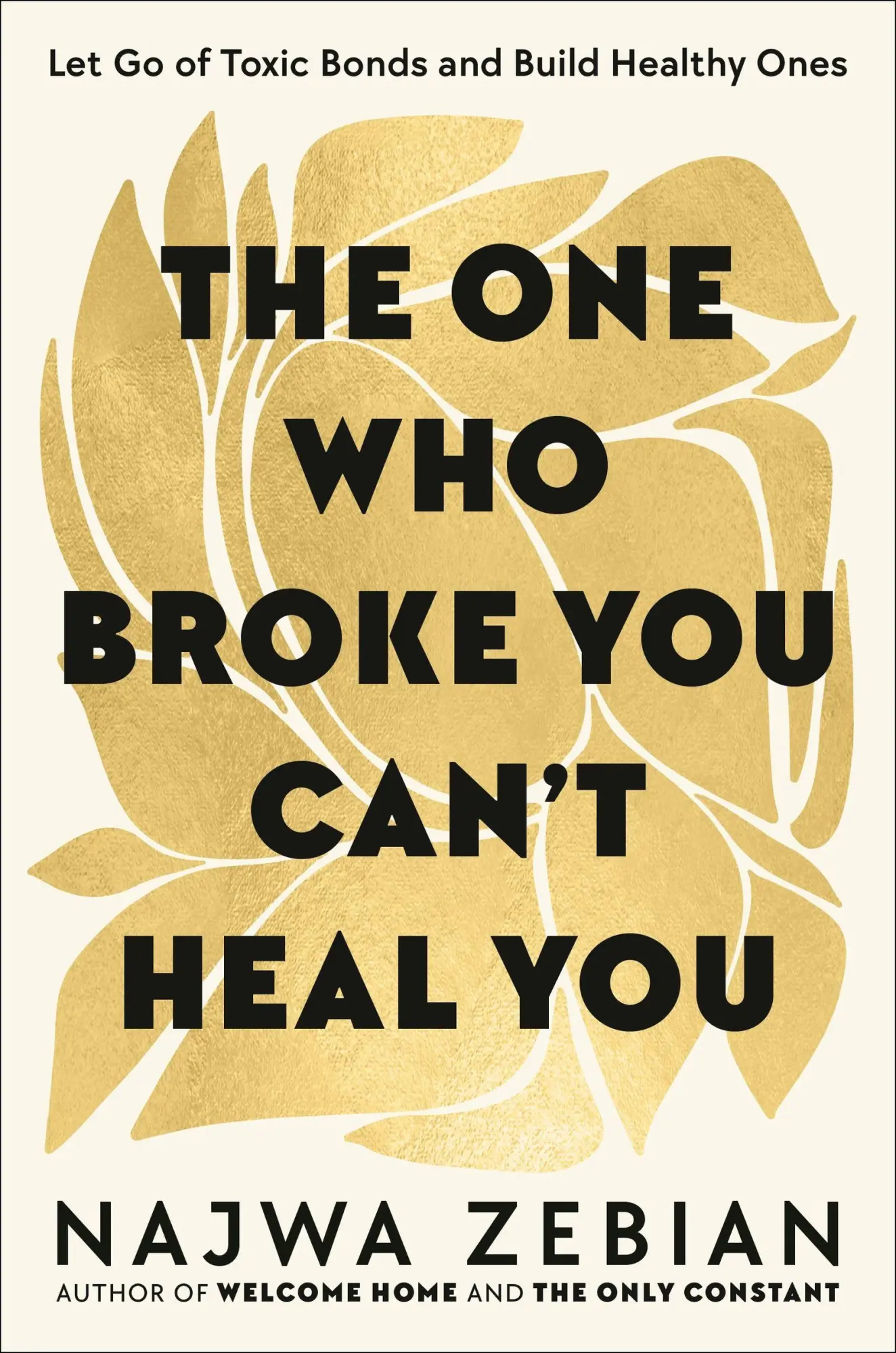 Cover: 9781399720687 | The One Who Broke You Can't Heal You | Najwa Zebian | Taschenbuch