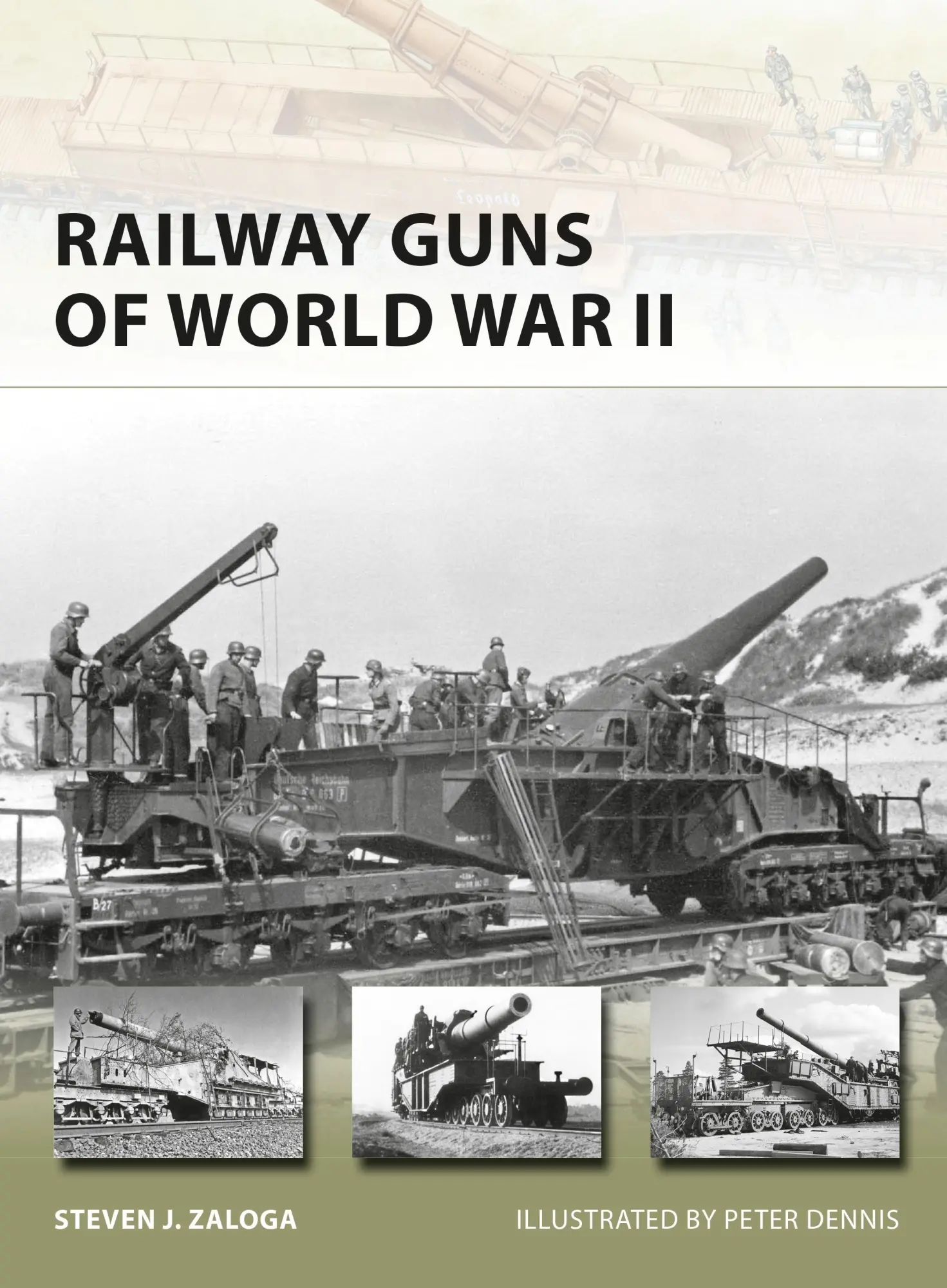 Cover: 9781472810687 | Railway Guns of World War II | Steven J Zaloga | Taschenbuch | 2016