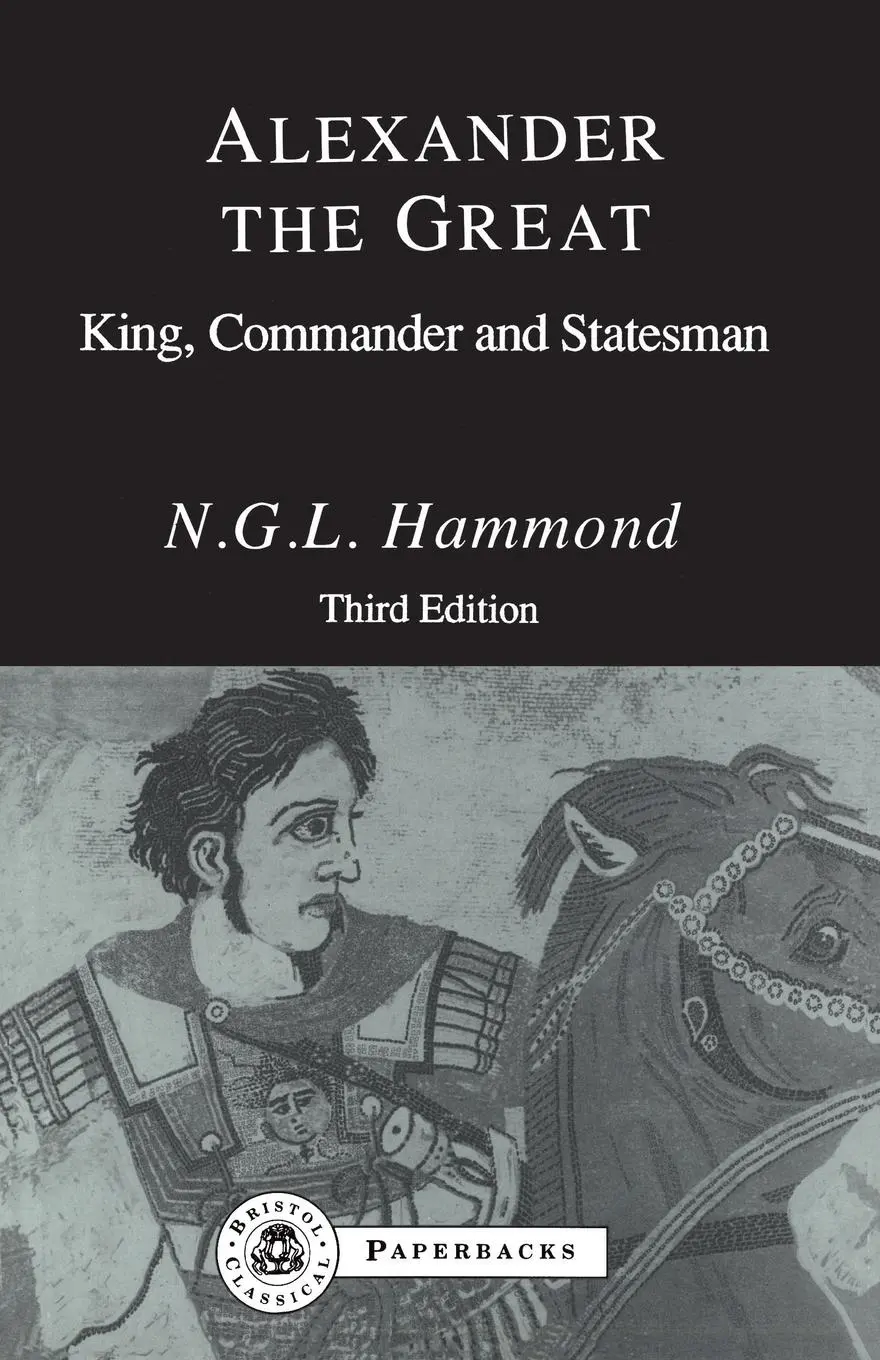 Cover: 9781853990687 | Alexander the Great | King, Commander and Statesman | Hammond (u. a.)