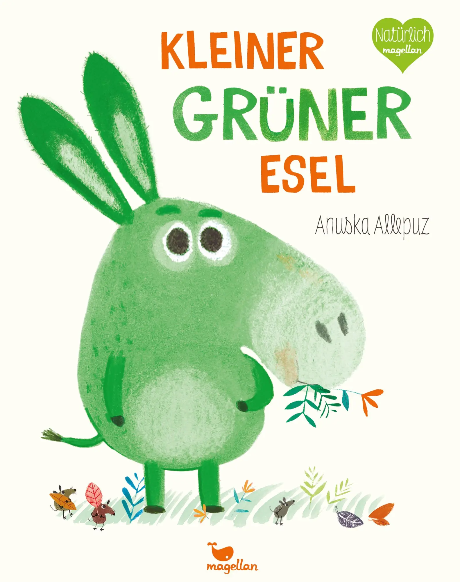 Cover: 9783734820687 | Kleiner grüner Esel | Anuska Allepuz | Buch | 32 S. | Deutsch | 2020