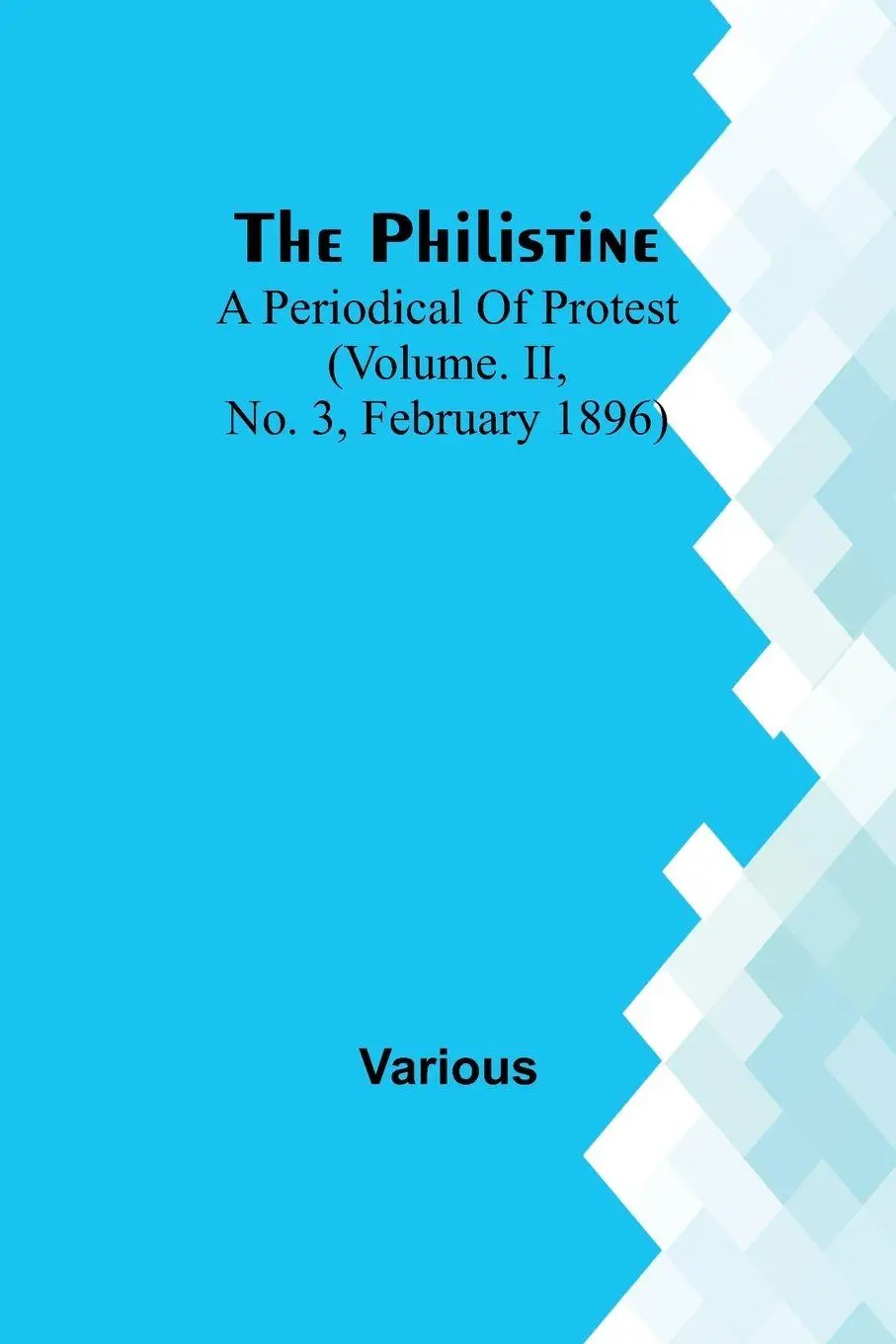 Cover: 9789357720687 | The Philistine | Various | Taschenbuch | Englisch | 2023