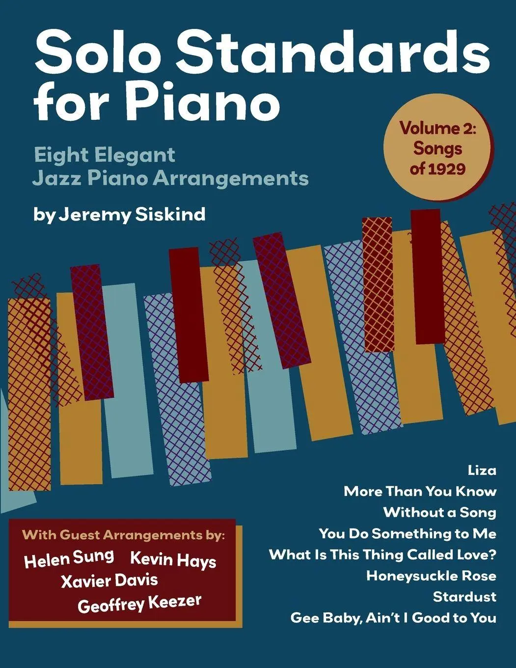 Cover: 9798987480687 | Solo Standards for Piano (Volume 2) | Jeremy Siskind | Taschenbuch