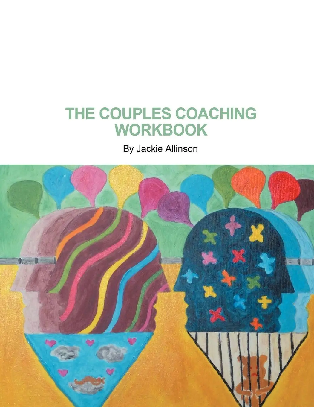 Cover: 9781467880787 | The Couples Coaching Workbook | Jackie Allinson | Taschenbuch | 2012