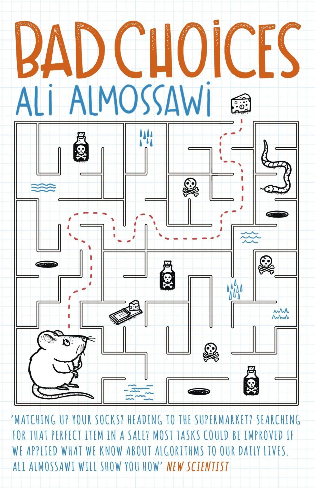Cover: 9781473650787 | Bad Choices | Ali Almossawi | Taschenbuch | XI | Englisch | 2018