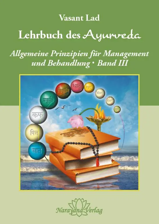 Cover: 9783955820787 | Lehrbuch des Ayurveda - Band 3 | Vasant Lad | Buch | 744 S. | Deutsch