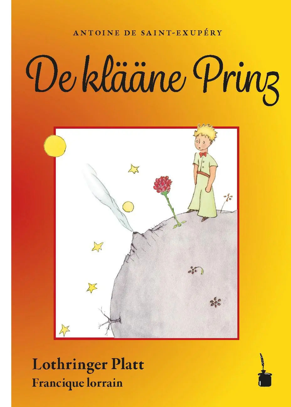 Cover: 9783986510787 | De klääne Prinz | Der kleine Prinz - Lothringer Platt | Exupéry | Buch