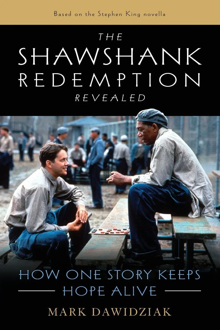 Cover: 9781493060887 | The Shawshank Redemption Revealed | How One Story Keeps Hope Alive