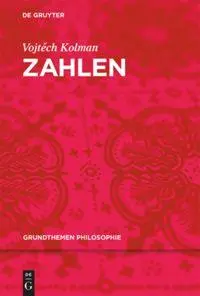 Cover: 9783110480887 | Zahlen | Vojtech Kolman | Taschenbuch | IX | Deutsch | 2016