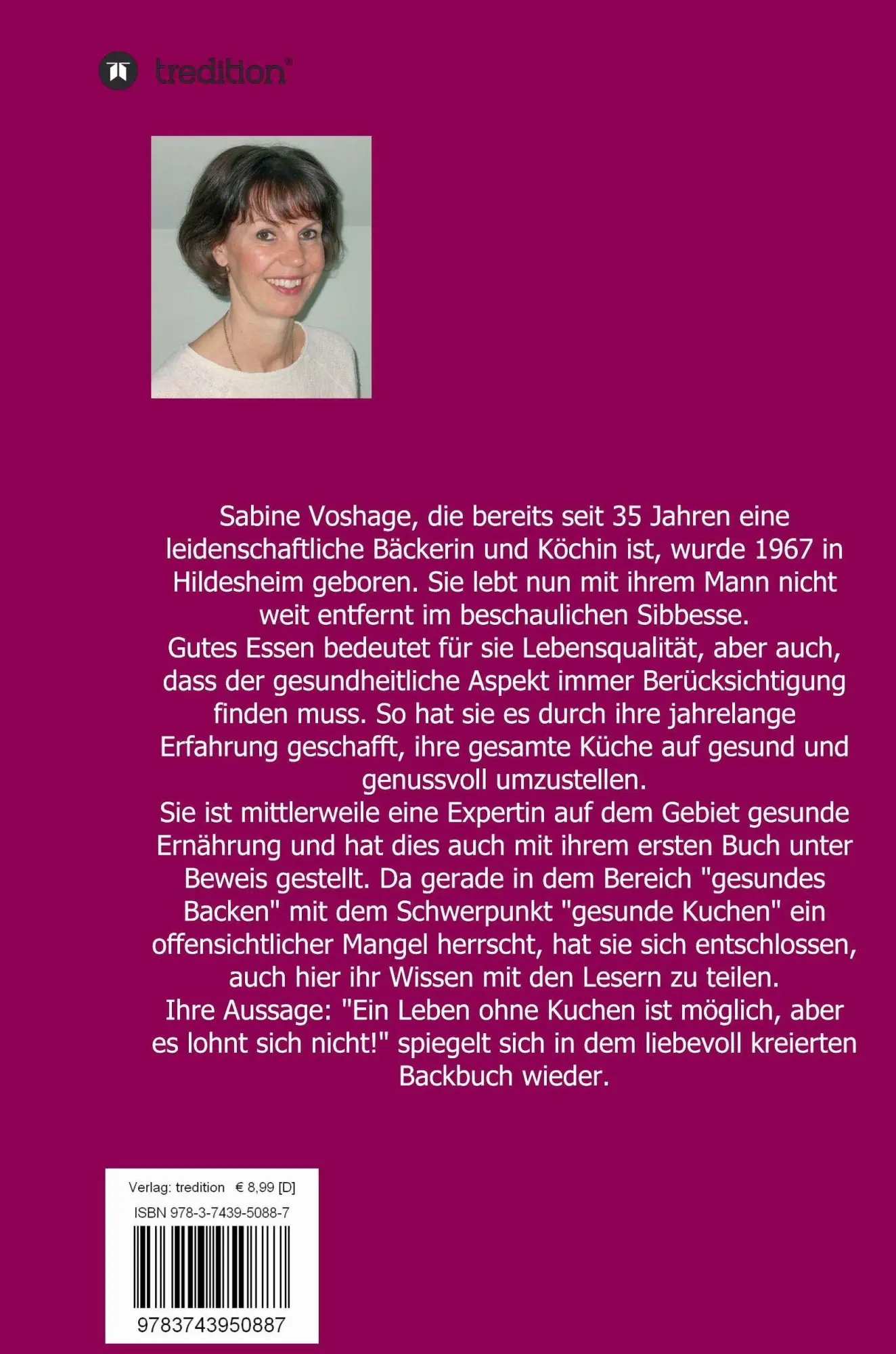 Rückseite: 9783743950887 | kuchen, brot und co mit dinkel | Sabine Voshage | Taschenbuch | 72 S.