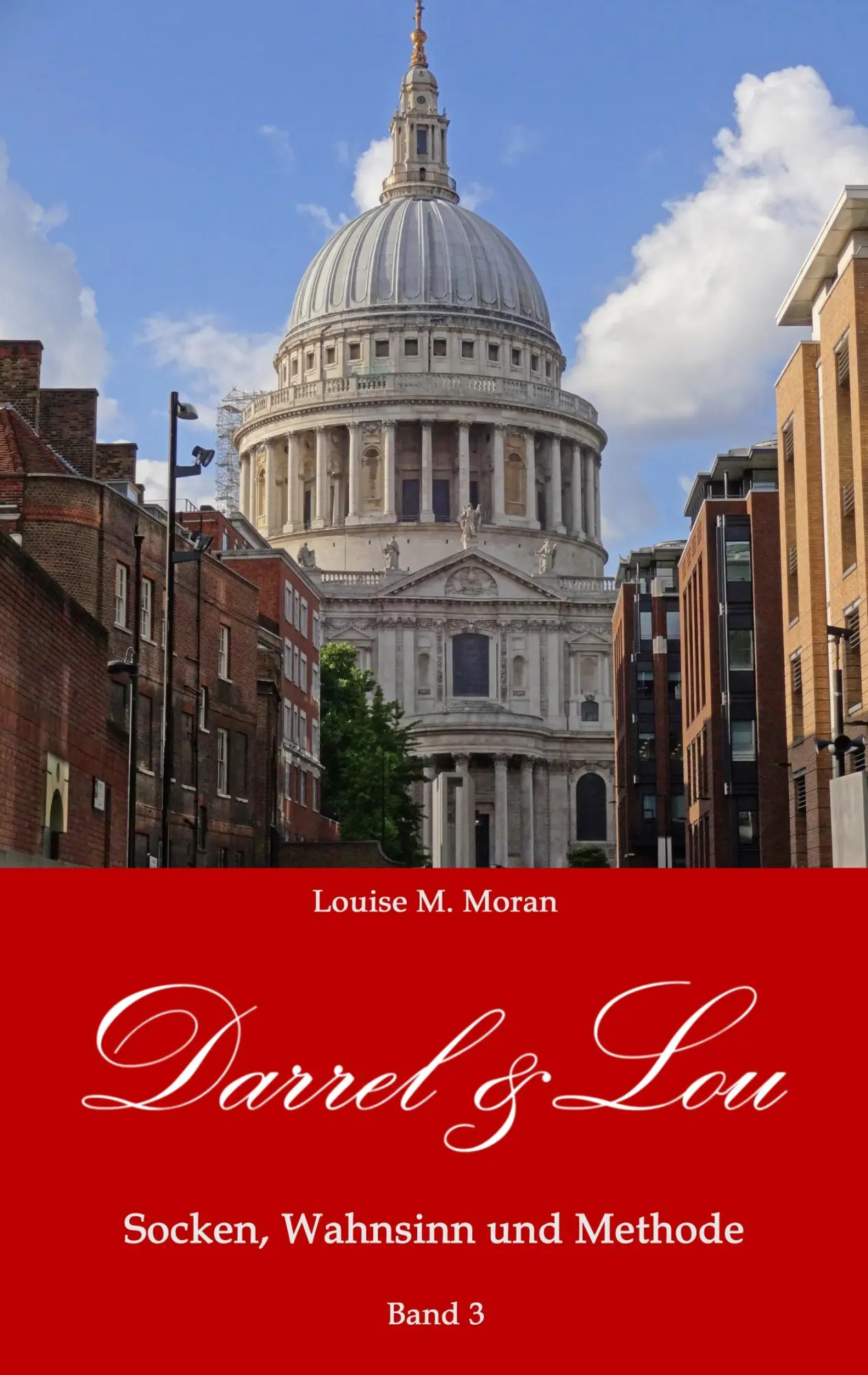 Cover: 9783752860887 | Darrel &amp; Lou - Socken, Wahnsinn und Methode | Band 3 | Louise M. Moran
