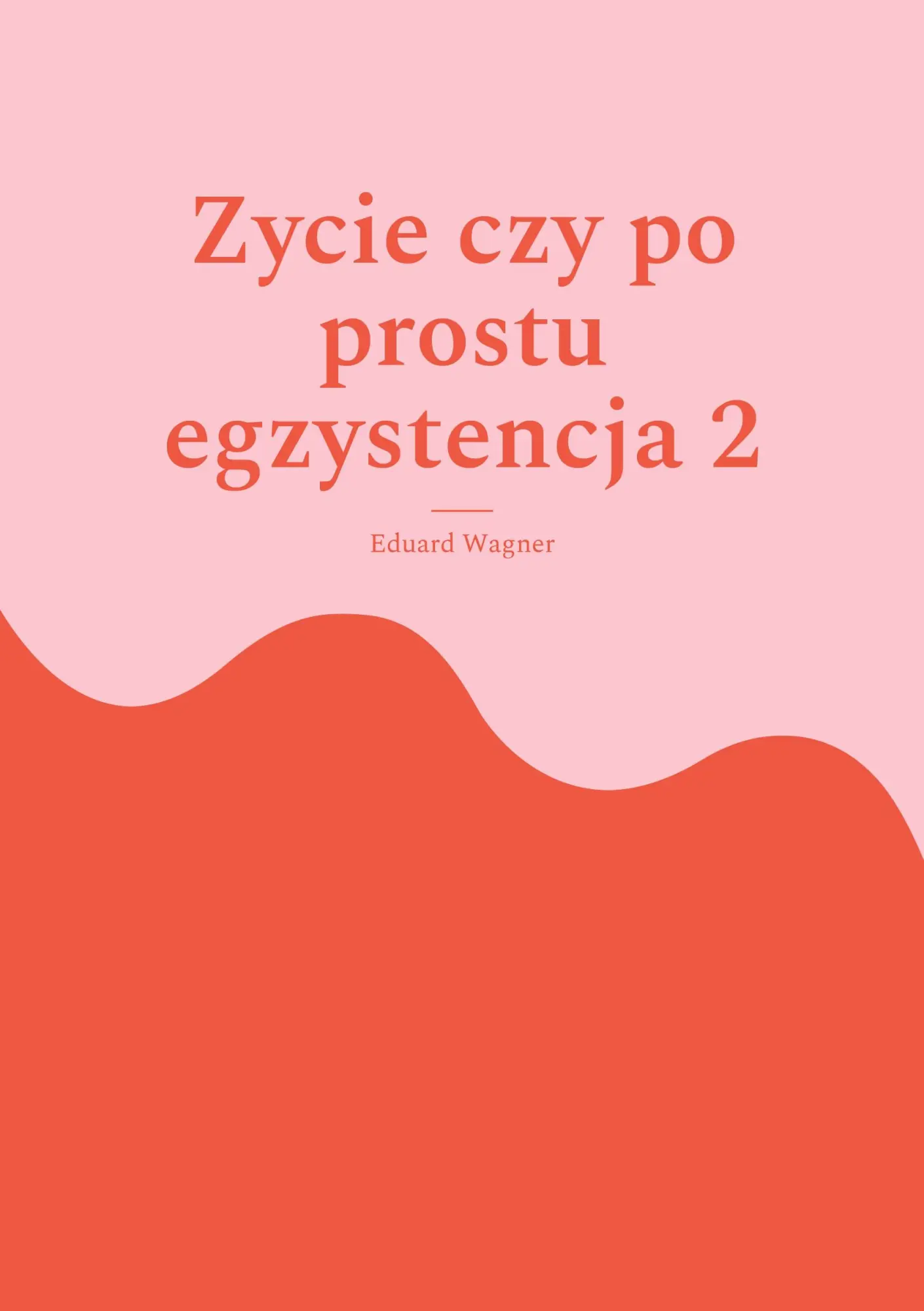 Zycie czy po prostu egzystencja 2: Czy jestem zadowolony? (Leben)