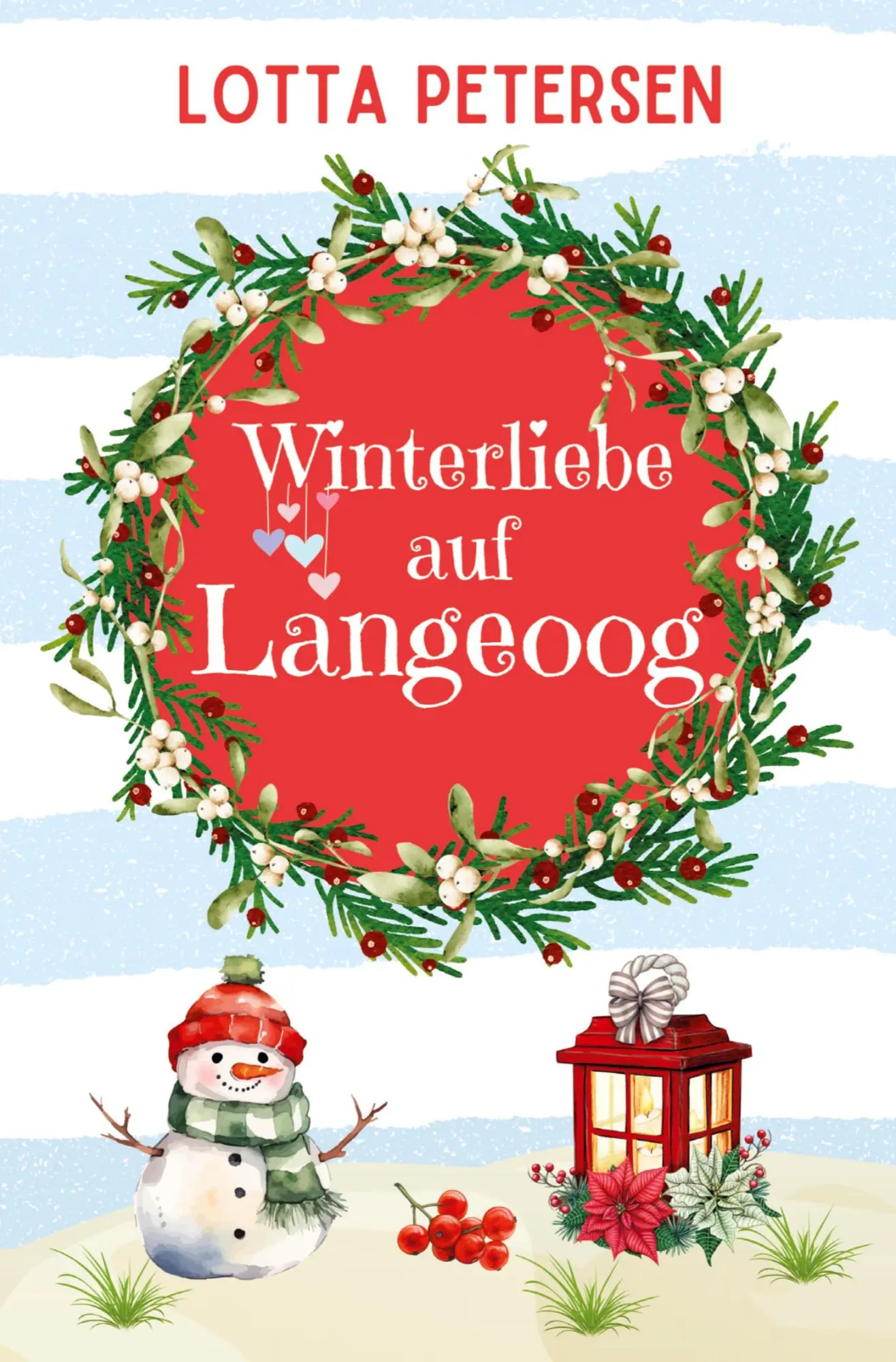 Cover: 9783759270887 | Winterliebe auf Langeoog | Lotta Petersen | Taschenbuch | 276 S.