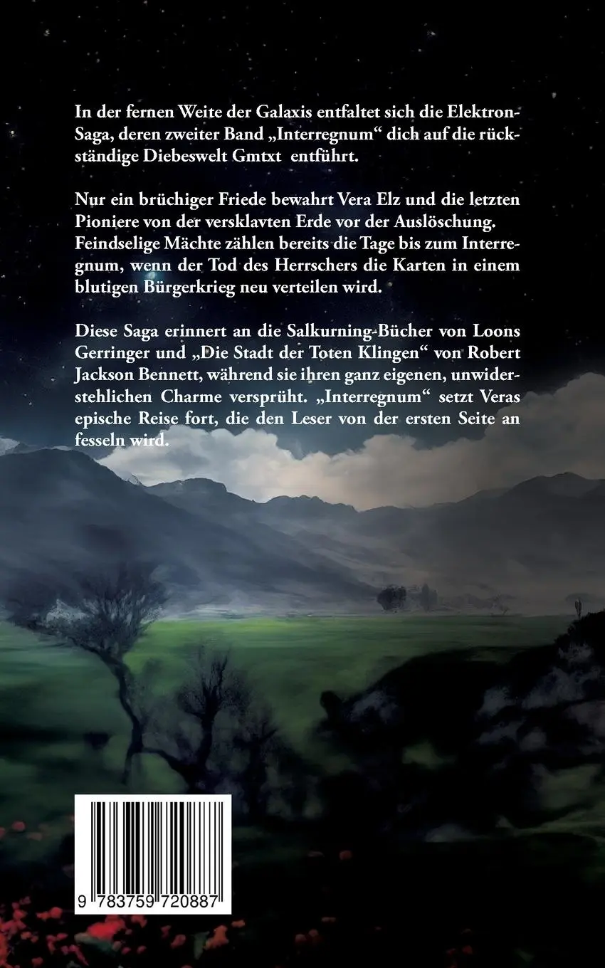 Rückseite: 9783759720887 | Interregnum | Elektron-Saga Band 2 | Jott Fuchs | Taschenbuch | 528 S.