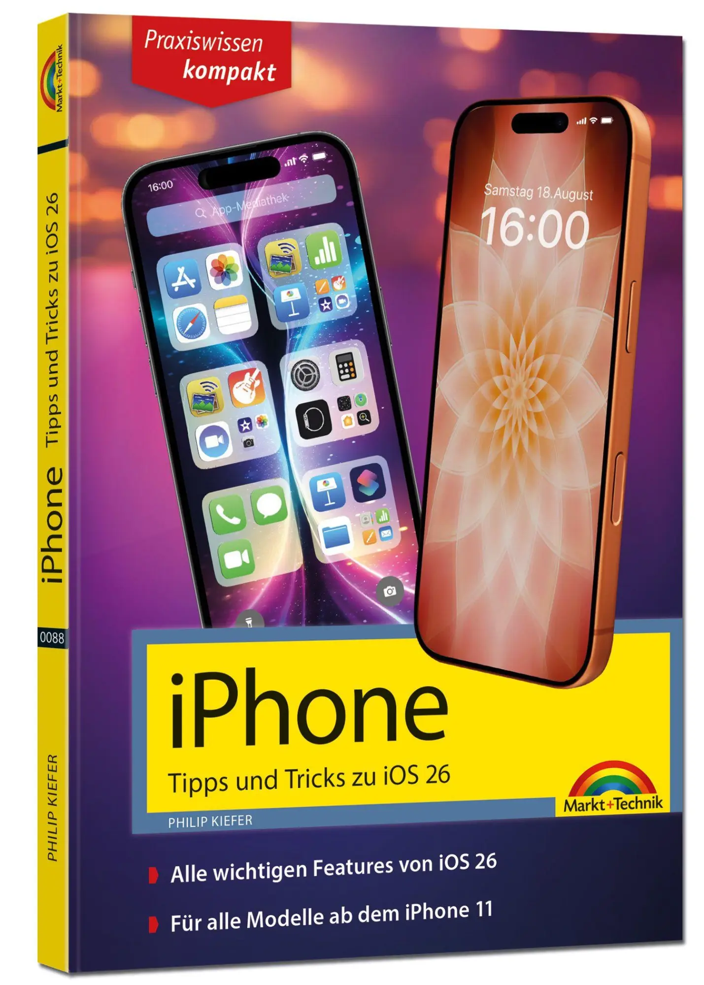 Cover: 9783988100887 | iPhone - Tipps und Tricks zu iOS 26 - zu allen aktuellen iPhone...
