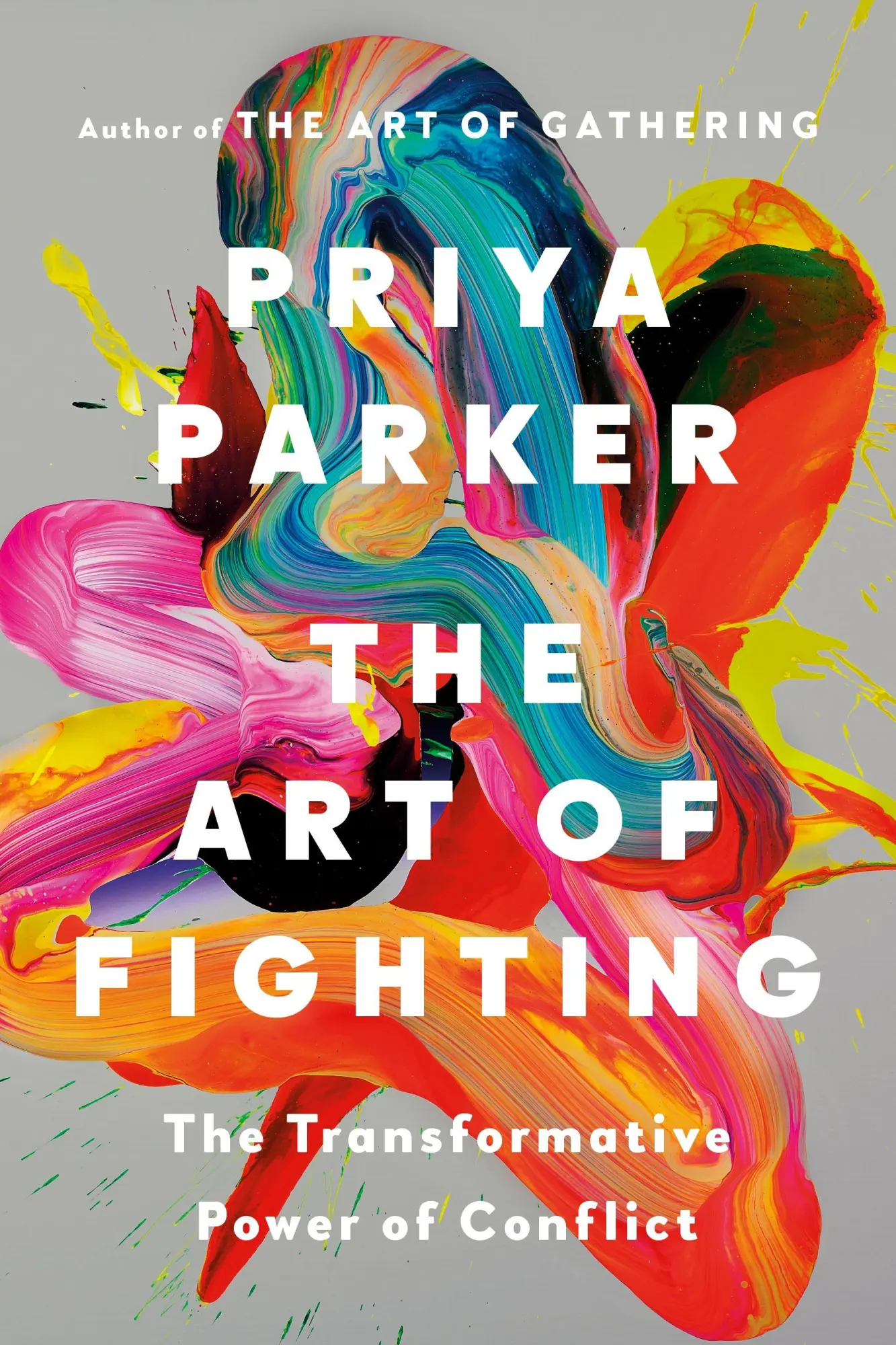 Cover: 9780241830987 | The Art of Fighting | The Transformative Power of Conflict | Parker