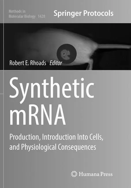 Cover: 9781493980987 | Synthetic mRNA | Robert E. Rhoads | Taschenbuch | Paperback | xii