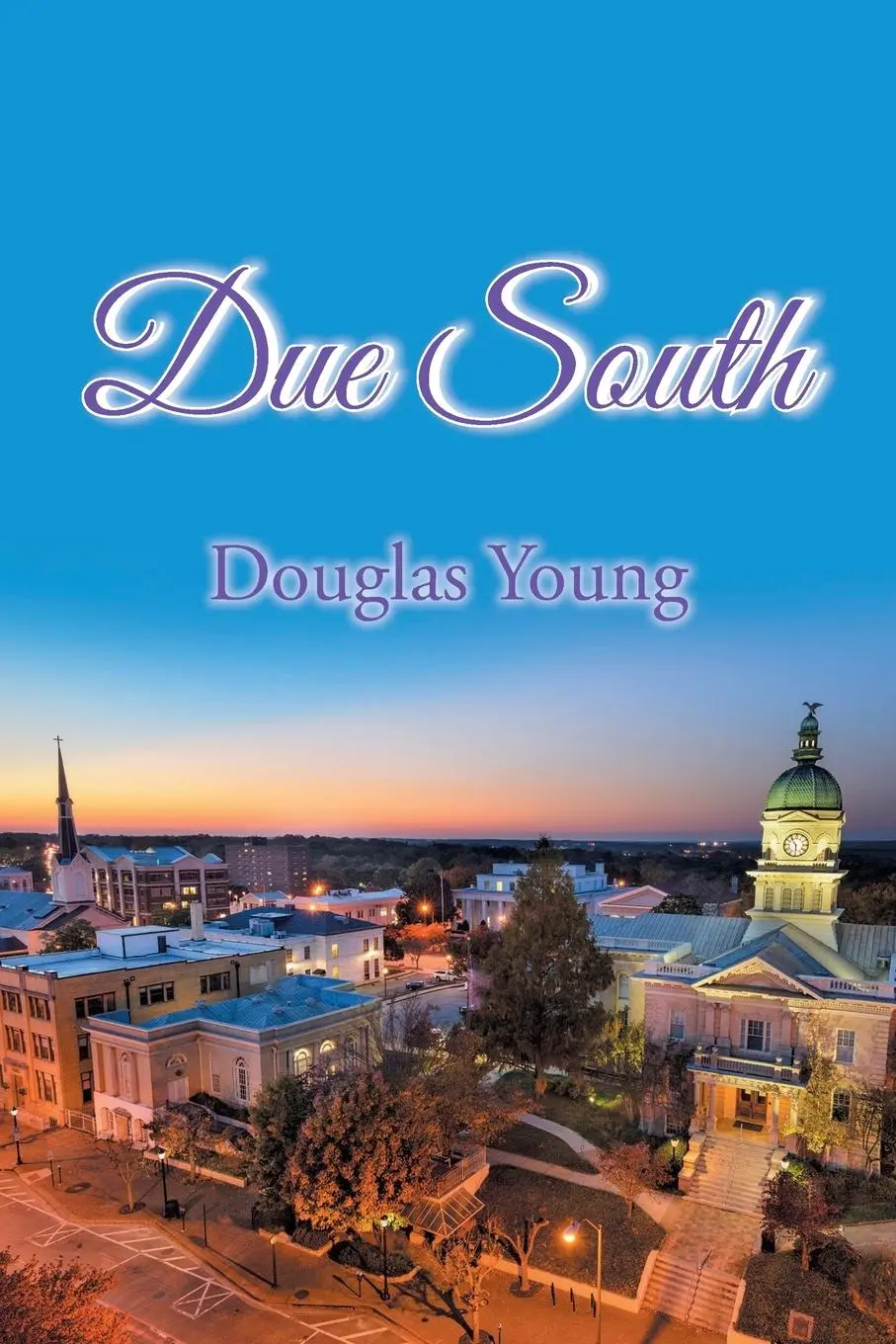 Cover: 9781684980987 | Due South | Douglas Young | Taschenbuch | Kartoniert / Broschiert