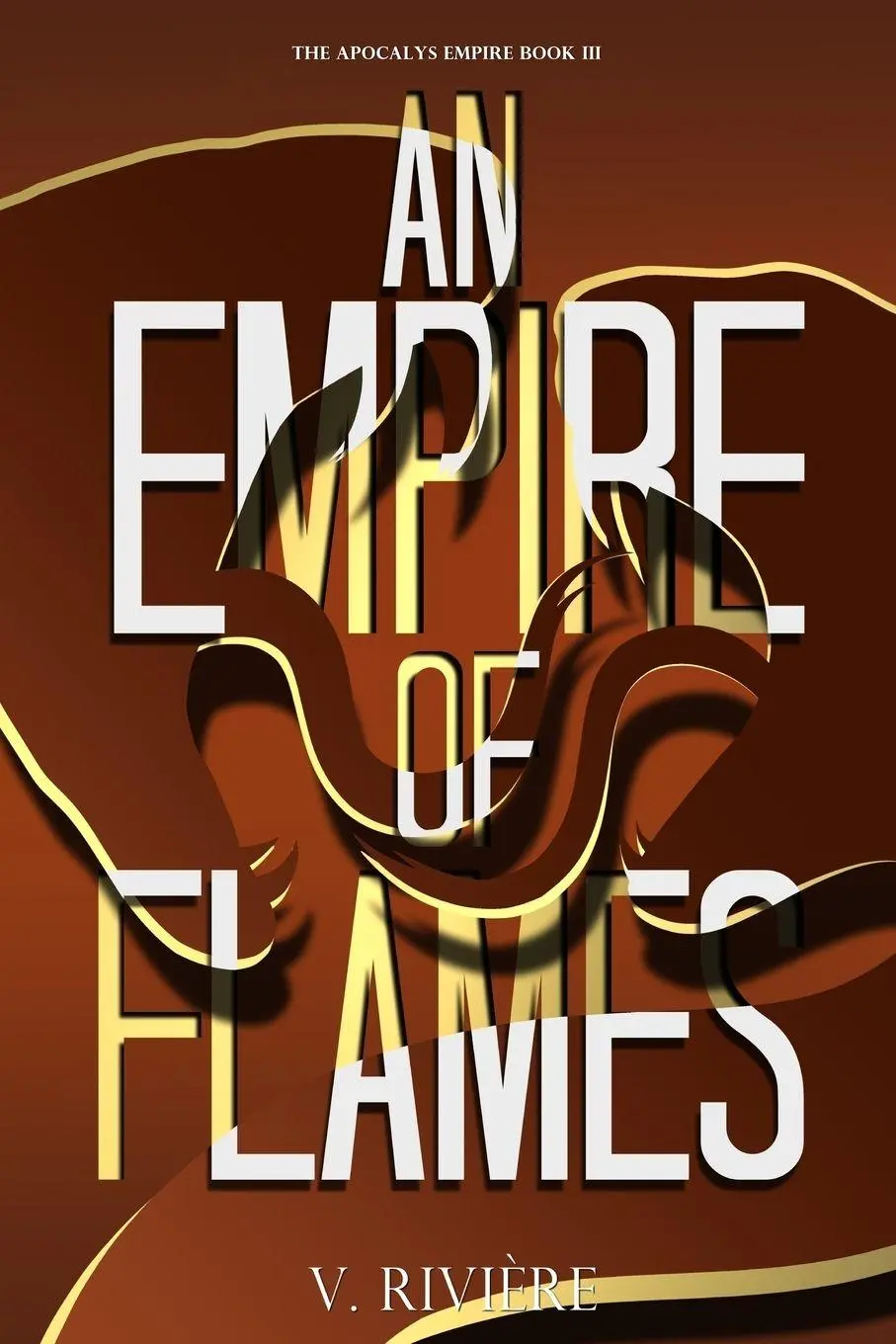 Cover: 9782958730987 | An Empire of Flames | A Dark Mafia Romance | V. Rivière | Taschenbuch