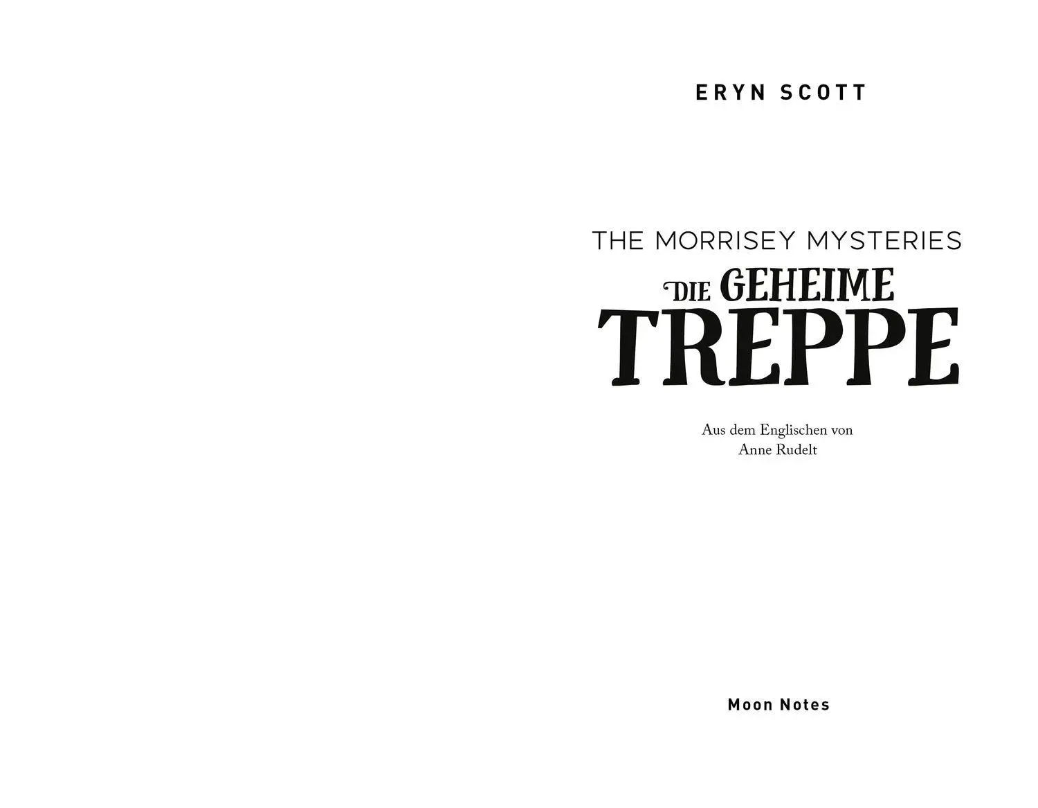 Bild: 9783969760987 | The Morrisey Mysteries 2. Die geheime Treppe | Eryn Scott | Buch