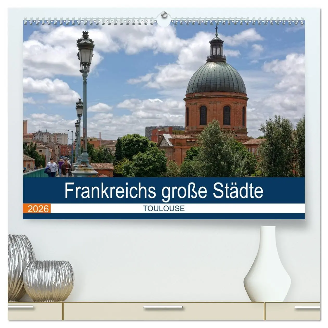 Cover: 9783457721087 | Frankreichs große Städte - Toulouse (hochwertiger Premium...