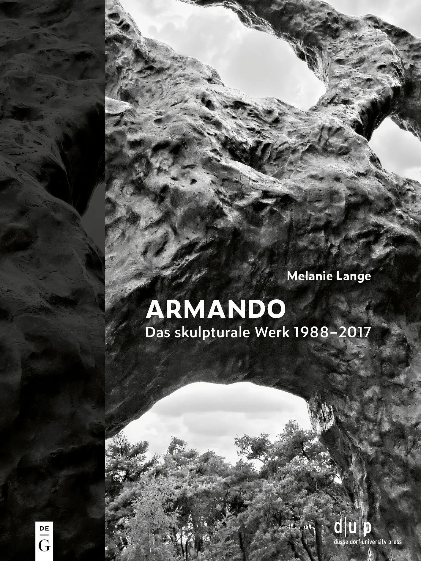 Armando. Das skulpturale Werk 1988-2017