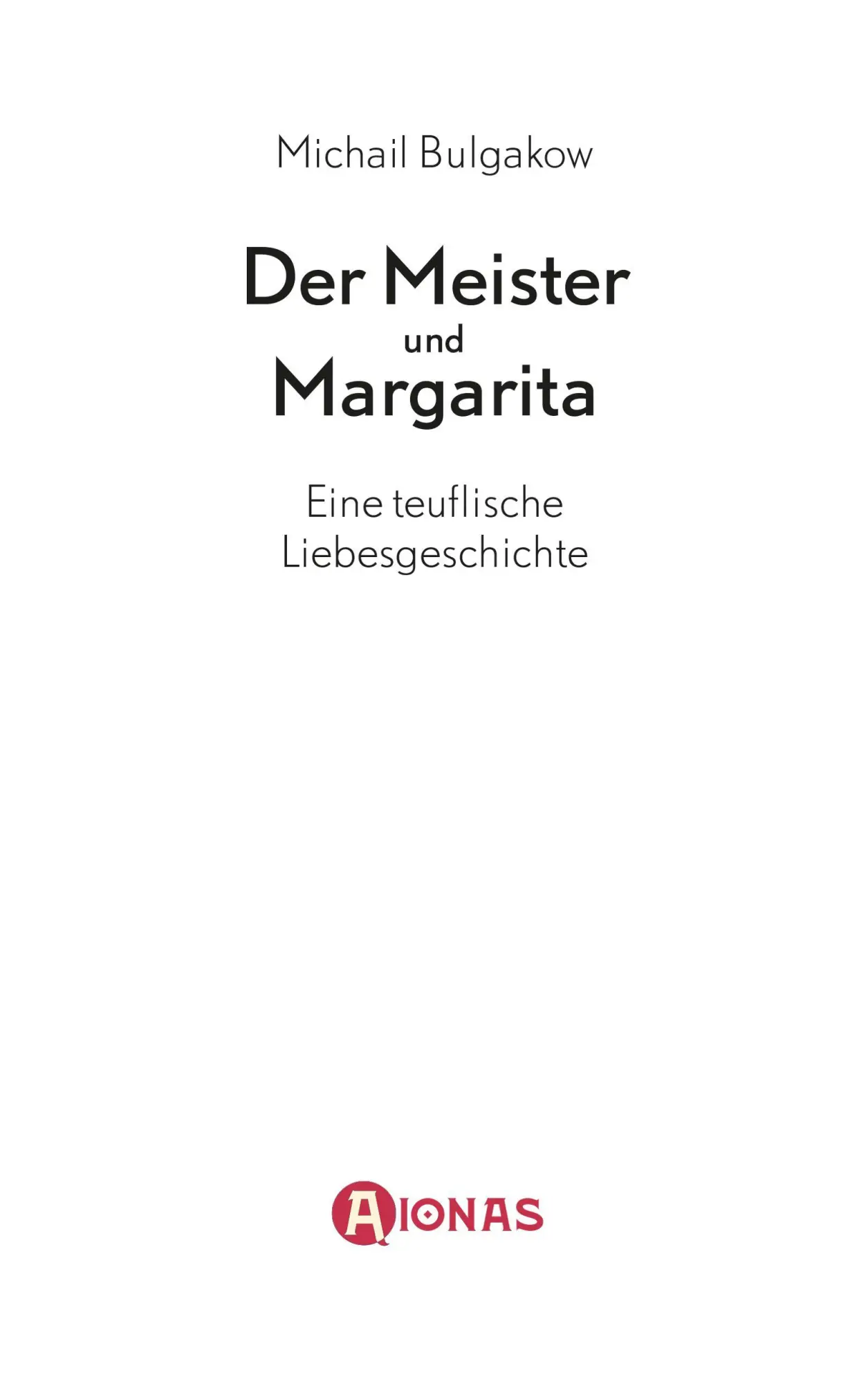 Bild: 9783965451087 | Meister und Margarita. Ein Roman. Michail Bulgakow | Michail Bulgakow