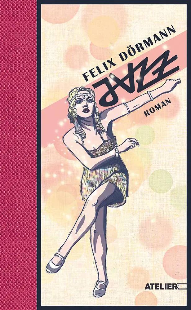Cover: 9783990651087 | Jazz | Felix Dörmann | Buch | 288 S. | Deutsch | 2023
