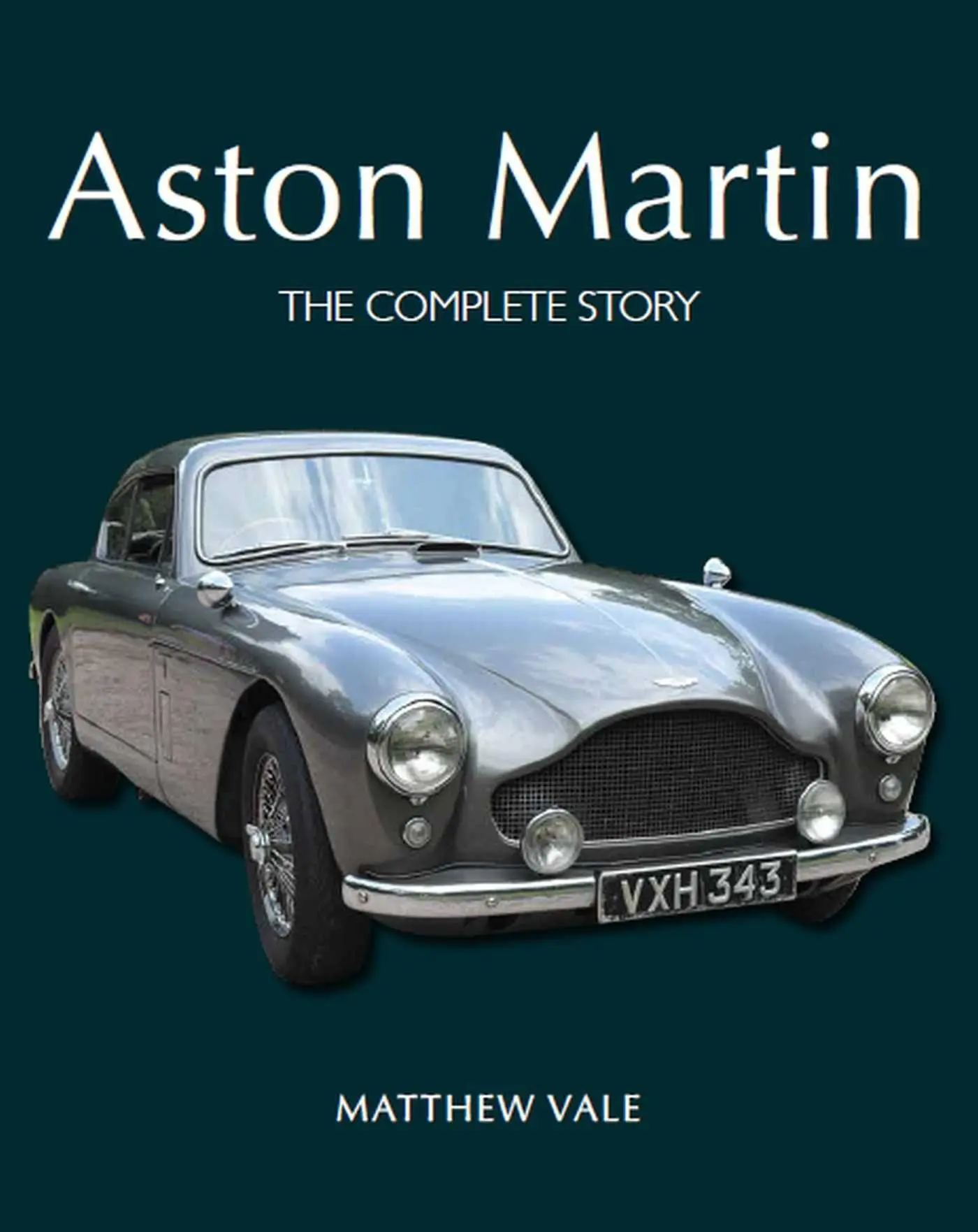 Cover: 9780719841187 | Aston Martin | The Complete Story | Matthew Vale | Buch | Englisch