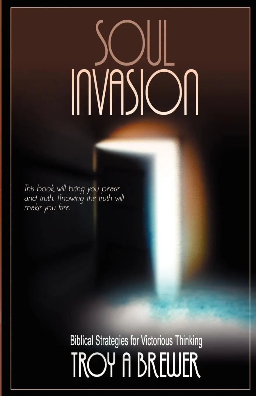 Cover: 9781593301187 | Soul Invasion | Troy A Brewer | Taschenbuch | Kartoniert / Broschiert