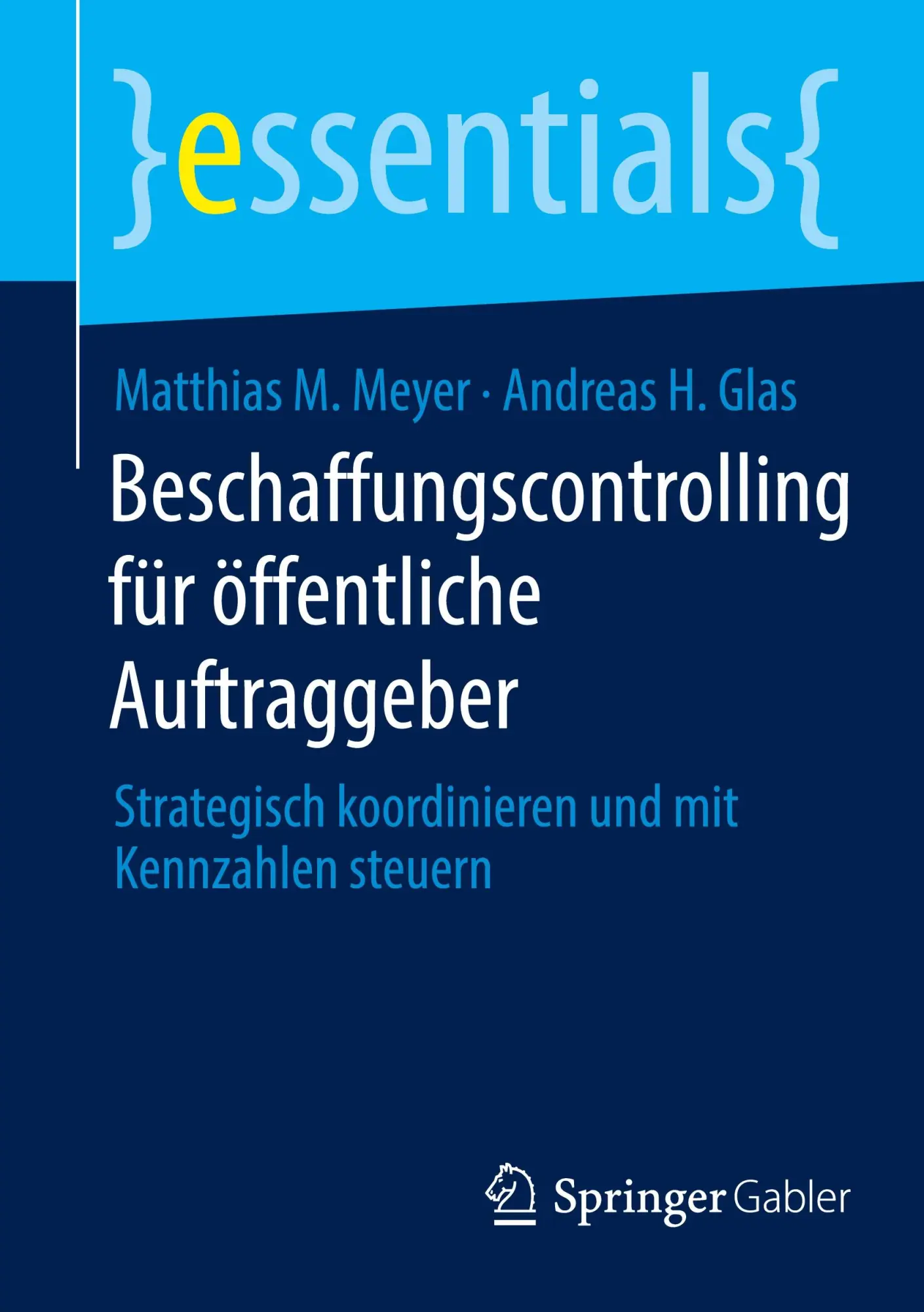 Cover: 9783658471187 | Beschaffungscontrolling für öffentliche Auftraggeber | Glas (u. a.)