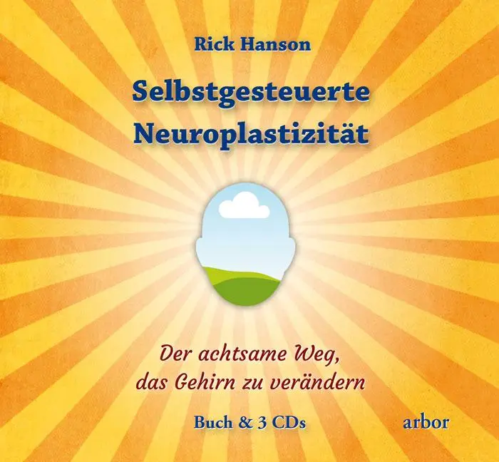Cover: 9783867811187 | Selbstgesteuerte Neuroplastizität | Rick Hanson | Taschenbuch | 2014