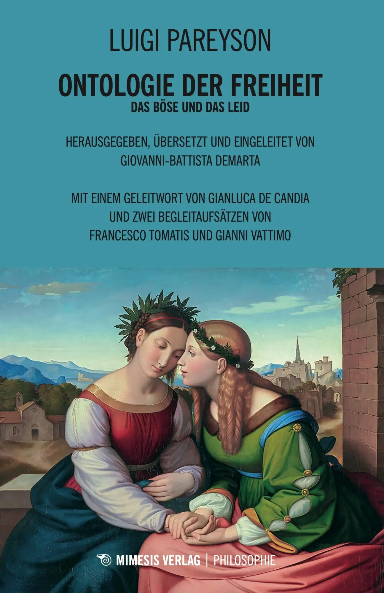 Cover: 9788894801187 | Ontologie der Freiheit | Das Böse und das Leid | Luigi Pareyson | Buch