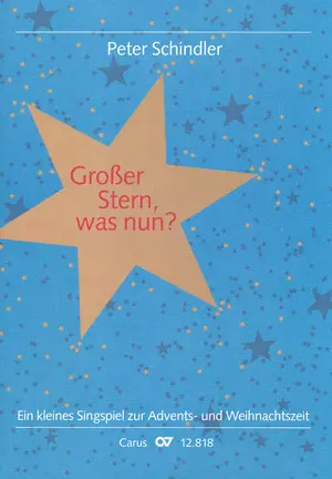 Cover: 9790007091187 | Großer Stern, was nun? für Kinderchor, darstellende Solisten und...