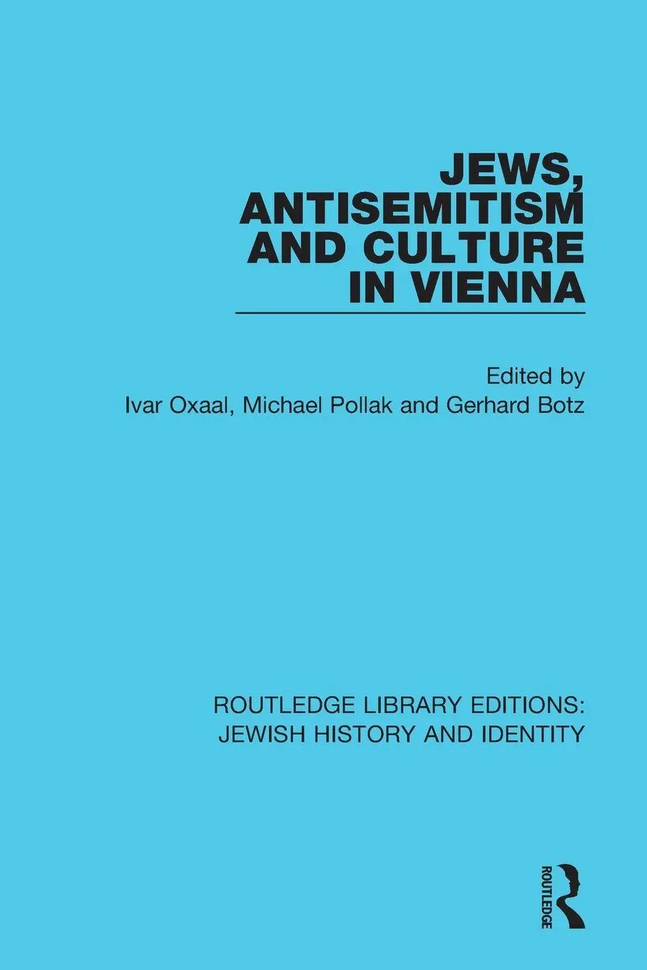Cover: 9780367461287 | Jews, Antisemitism and Culture in Vienna | Ivar Oxaal (u. a.) | Buch