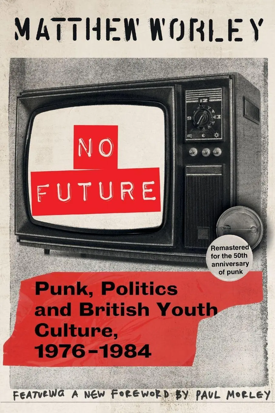 Cover: 9781009661287 | No Future | Matthew Worley | Taschenbuch | Englisch | 2026