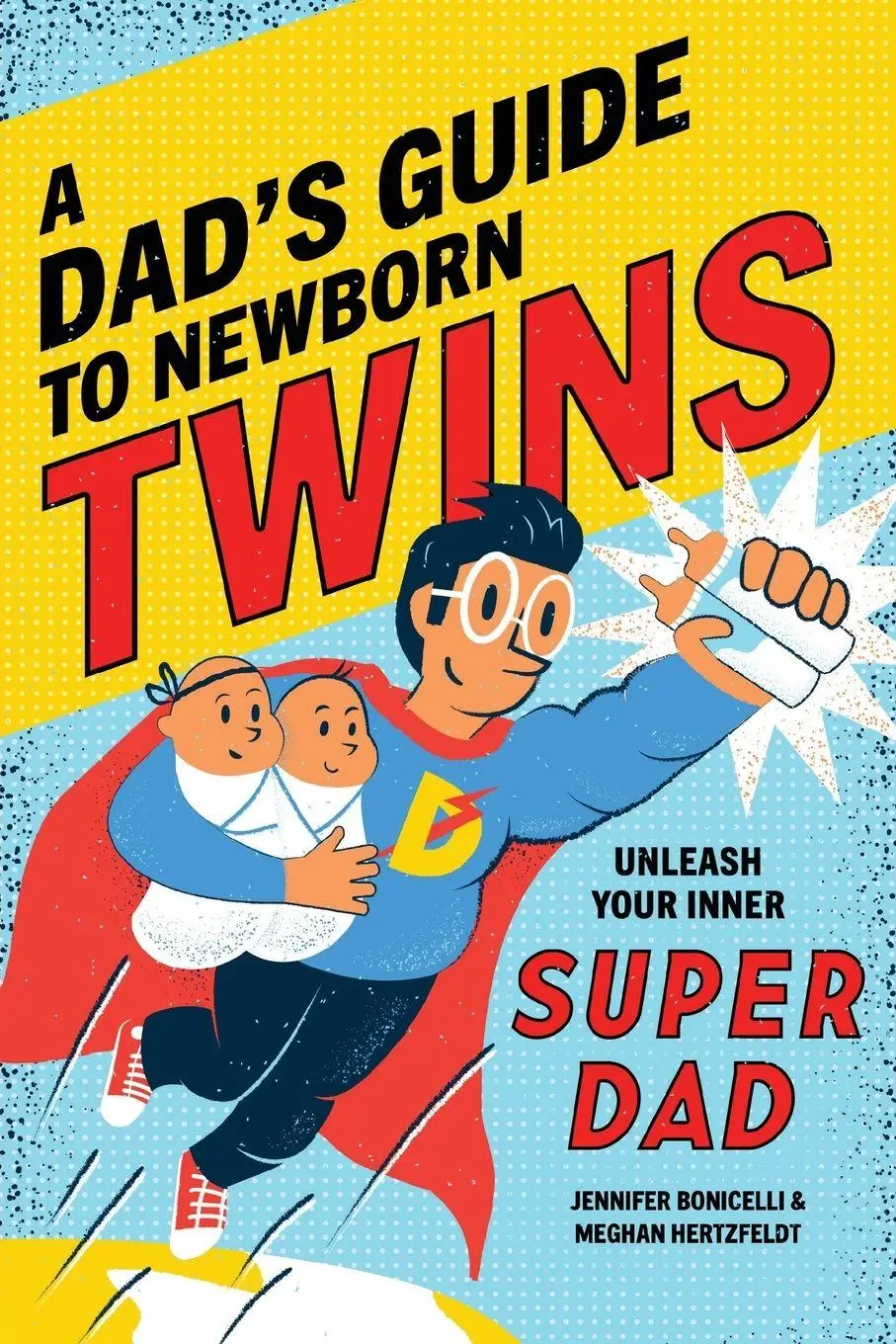 Cover: 9781647391287 | A Dad's Guide to Newborn Twins | Unleash Your Inner Super Dad | Buch