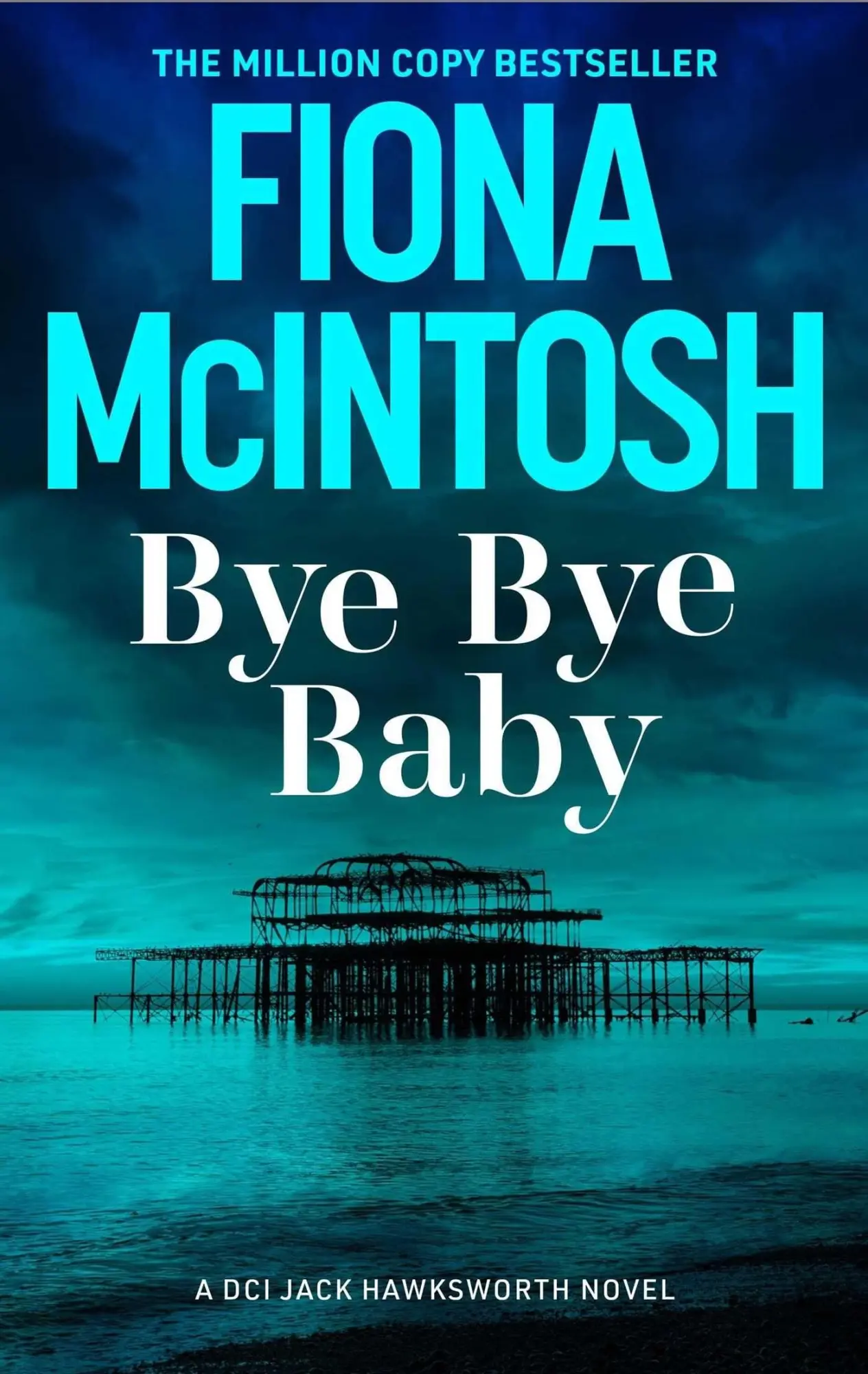Cover: 9781835011287 | Bye Bye Baby | Fiona McIntosh | Taschenbuch | Englisch | 2025