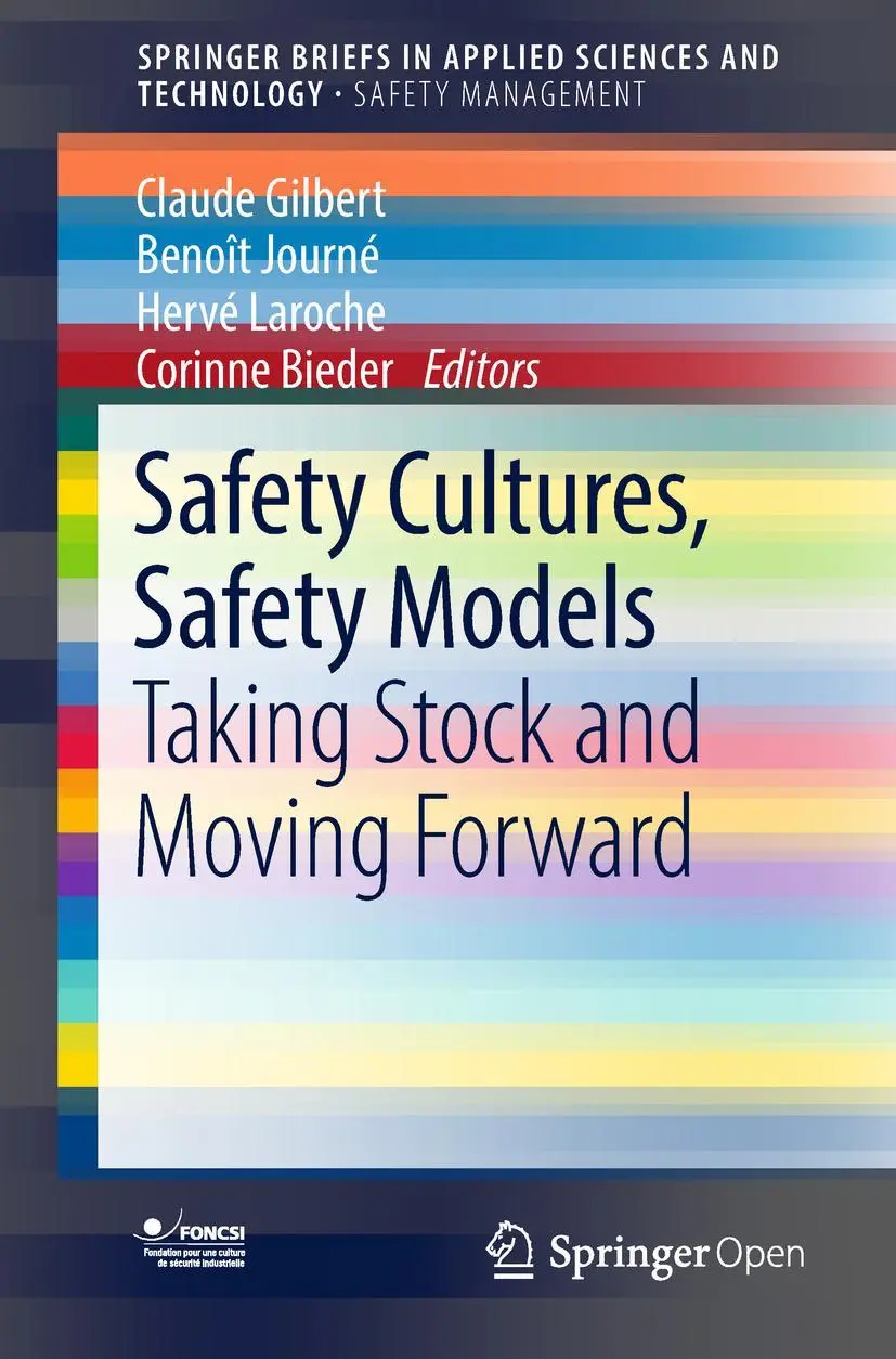 Cover: 9783319951287 | Safety Cultures, Safety Models | Taking Stock and Moving Forward