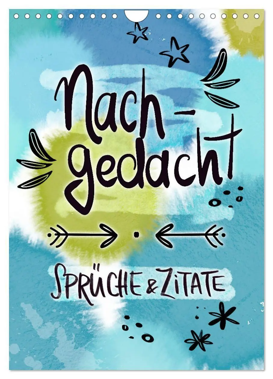 Cover: 9783569121287 | Nachgedacht-Sprüche und Zitate (Wandkalender 2027 DIN A4 hoch),...